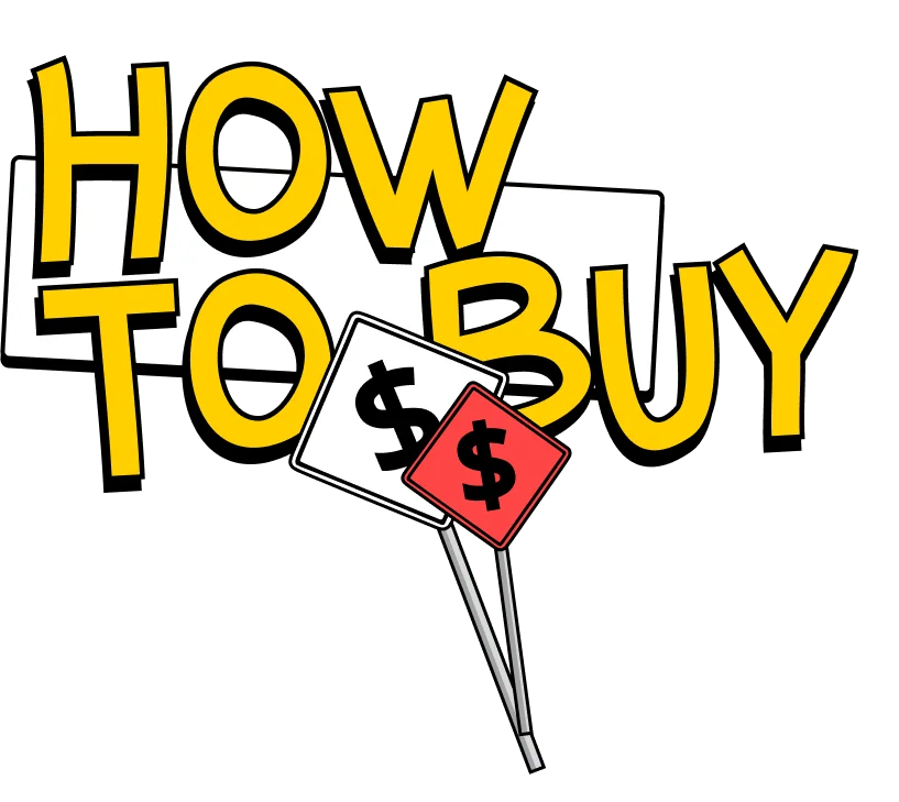 HOW TO BUY